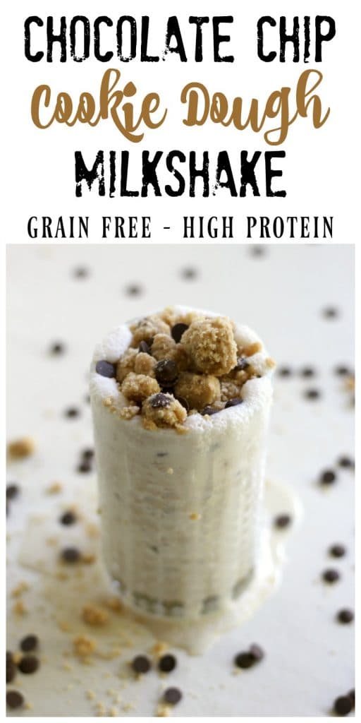 Grain Free Chocolate Chip Cookie Dough Milkshake Recipes to Nourish