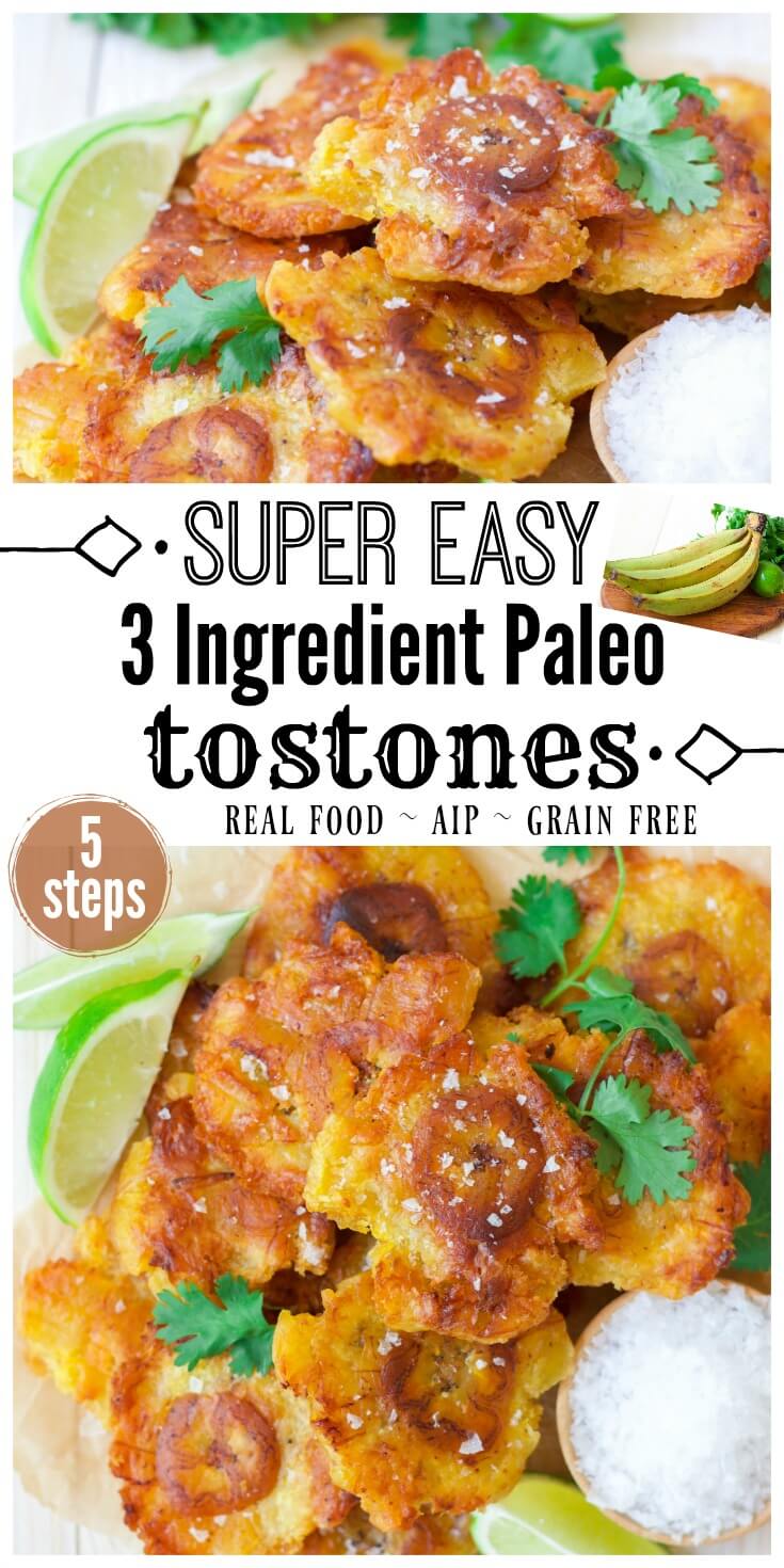 Easy 3 Ingredient Paleo Tostones are epic! These crispy, sinfully delicious, twice-fried green plantains are commonly known as Tostones or Patacones in different Latin American countries like Puerto Rico, Cuba, Colombia, Guatemala, Costa Rica and more. They're so easy to make and come together in less than 30 minutes from prep start to finish. | Recipes to Nourish // Paleo Recipes | Gluten Free Recipes | Grain Free Recipes | AIP Recipes