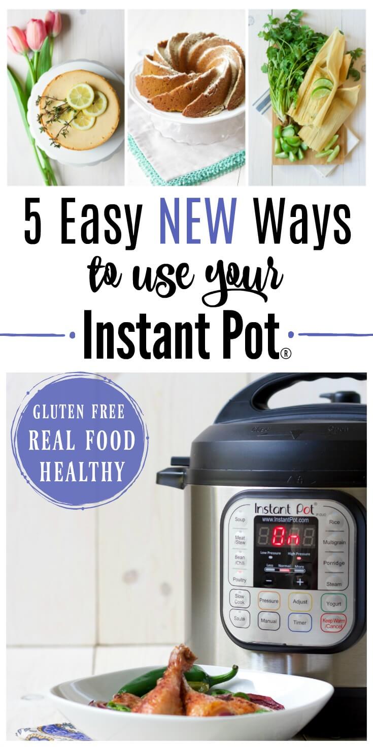The Instant Pot is an amazing kitchen tool! Here's 5 Easy New Ways to Use Your Instant Pot. With nourishing, unique, gluten free recipes. | Recipes to Nourish // Cookbook | Healthy | Allergy-Friendly