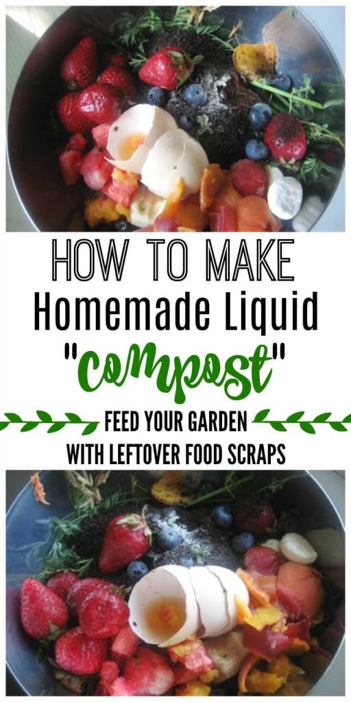 DIY Homemade Liquid Compost ... soil needs to be nourished too! Feed your garden soil with leftover food scraps to nourish your edible plants and your whole garden. | Recipes to Nourish