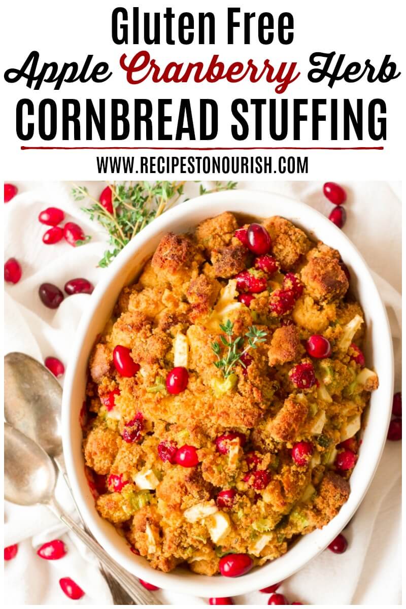 Homemade Gluten Free Apple-Cranberry-Herb Cornbread Stuffing - this traditional stuffing, with from scratch cornbread is so delicious and perfect for the holidays. | Recipes to Nourish | Gluten-free stuffing | Gluten-free side dish | Thanksgiving side dish | Thanksgiving stuffing | Healthy stuffing recipe | Gluten-free recipe | Holiday side dish | Gluten-free cornbread stuffing || #glutenfreestuffing #glutenfreecornbreadstuffing